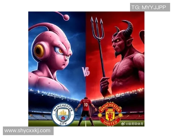 曼联与曼城激战联赛杯巅峰对决谁能书写新的辉煌历史 曼联与曼城激战联赛杯巅峰对决谁能书写新的辉煌历史
